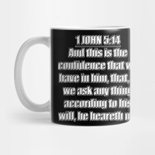 Bible Verse 1 John 5:14 (KJV) Mug